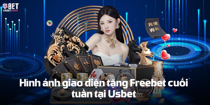 Tặng Freebet cuối tuần
