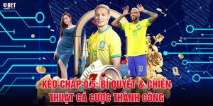 Kèo Chấp 0.5_ Bí Quyết & Chiến Thuật Cá Cược Thành CôngChào Mừng - Cơ Hội Vàng Cho Người Chơi Cá Cược Mới