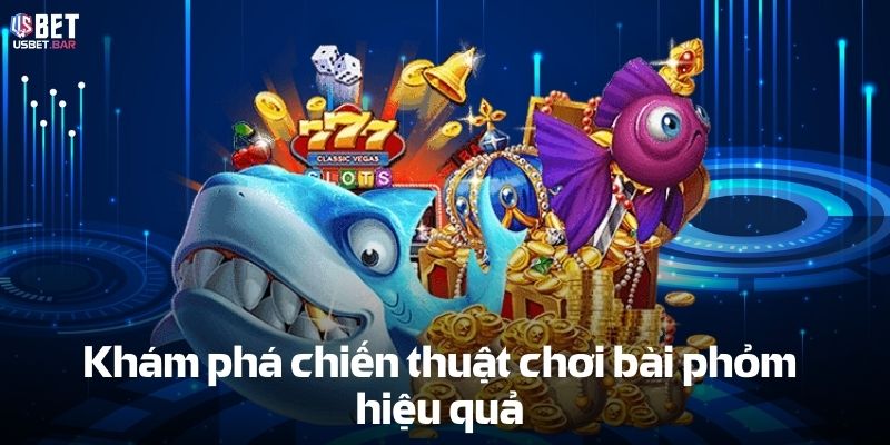 Mẹo chơi bài phỏm