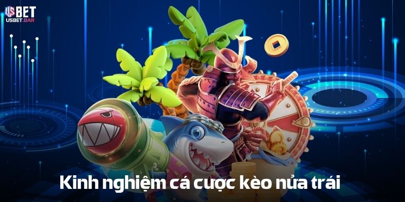 Kinh nghiệm cá cược kèo chấp 0.5