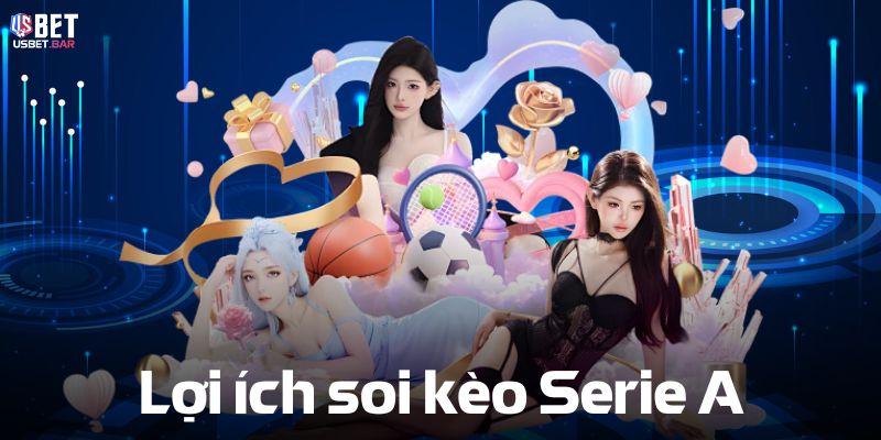  Lợi ích soi kèo bóng đá Ý