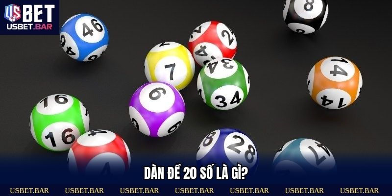 Giải mã dàn đề 20 số là gì?