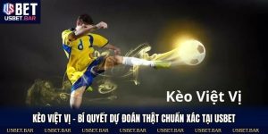Kèo Việt Vị – Bí Quyết Dự Đoán Thật Chuẩn Xác Tại USBET